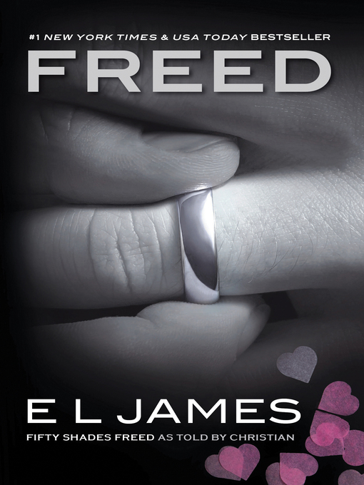 Title details for Freed by E L James - Available